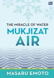 The Miracle Of Water = Mukjizat Air