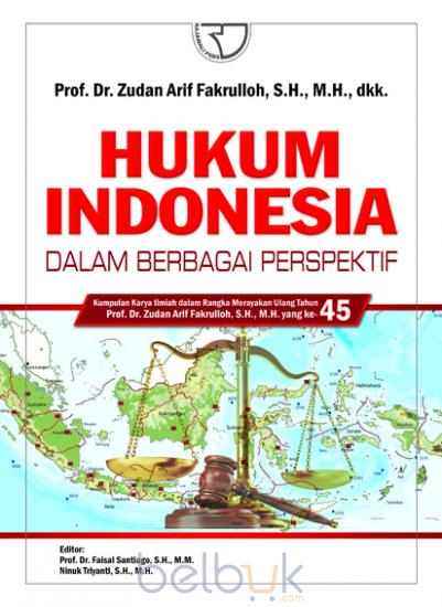Hukum Indonesia dalam Berbagai Perspektif