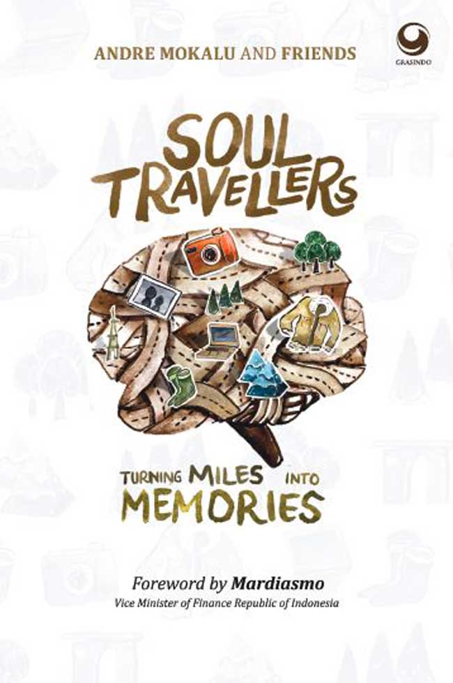 Soul travellers :  turning miles into memories