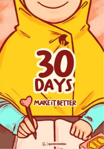 30 days make it better