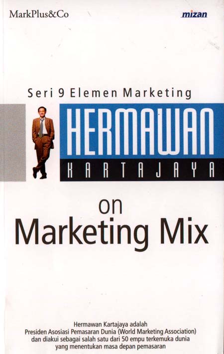 Hermawan Kartajaya on marketing mix
